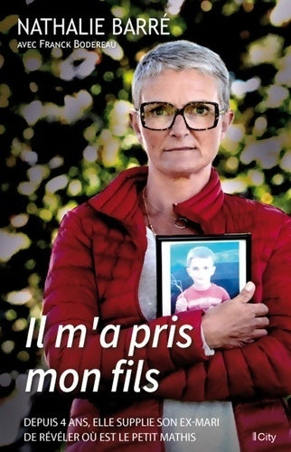 Livrenpoche : Il m'a pris mon fils - Nathalie Barré - Livre