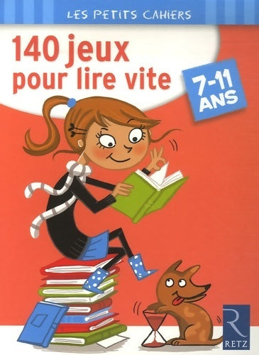 Livrenpoche : Les petits cahiers : 140 jeux pour lire vite - le calcul mental c'est un jeu - Yak Rivais - Livre
