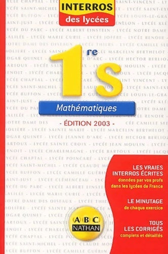 Livrenpoche : Interros des lycées : Maths 1ère s - Collectif - Livre