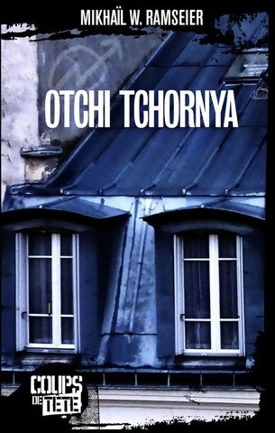 Livrenpoche : Otchi tchornya : (les yeux noirs) - Mikhaïl W. Ramseier - Livre