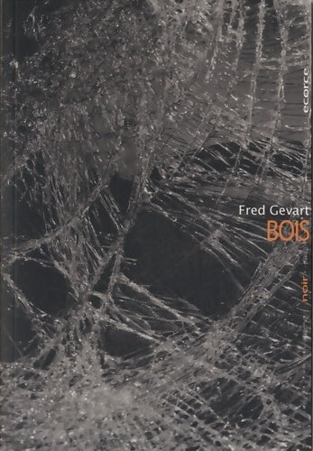 Livrenpoche : Bois - Fred Gevart - Livre