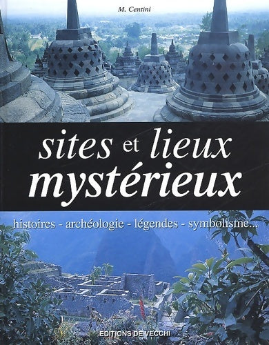 Livrenpoche : Sites et lieux mystérieux - Mario Centini - Livre