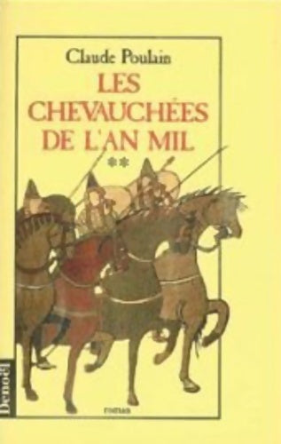 Livrenpoche : Les chevauchées de l'an mil - Claude Poulain - Livre