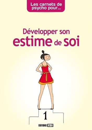Livrenpoche : Développer son estime de soi - Marie-Laure Cuzacq - Livre