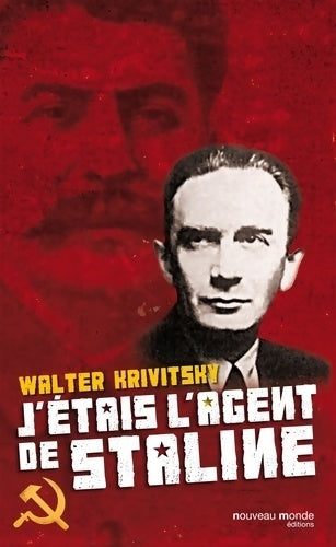 Livrenpoche : J'étais l'agent de Staline - Walter Krivitsky - Livre