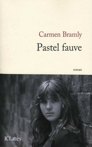 Livrenpoche : Pastel fauve - Carmen Bramly - Livre