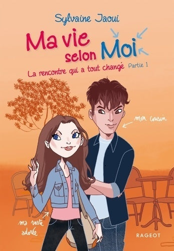 Livrenpoche : La rencontre qui a tout changé - partie 1 - Sylvaine Jaoui - Livre