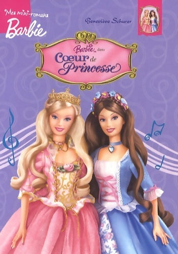 Livrenpoche : Barbie coeur princesse mini - Geneviève Schurer - Livre