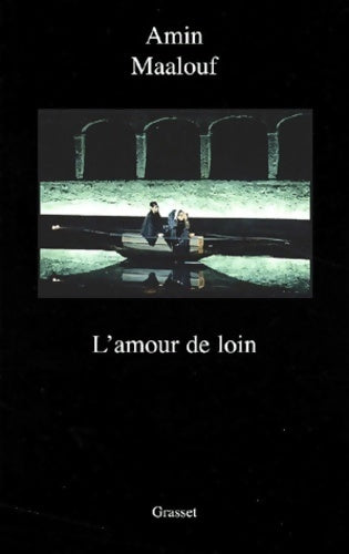 Livrenpoche : L'amour de loin - Amin Maalouf - Livre
