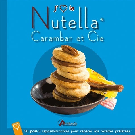 Livrenpoche : J'aime le nutella carambar & cie - Losange - Livre