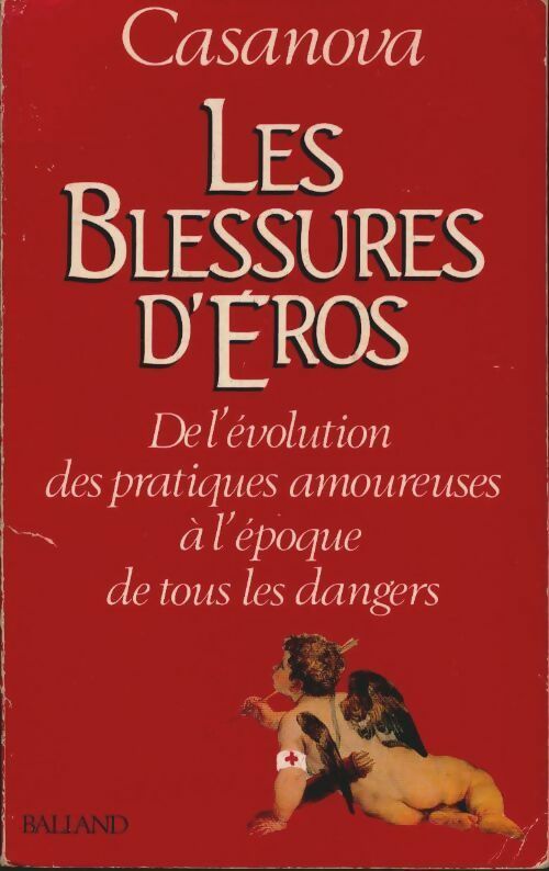 Livrenpoche : Les blessures d'Eros - Giacomo Casanova - Livre