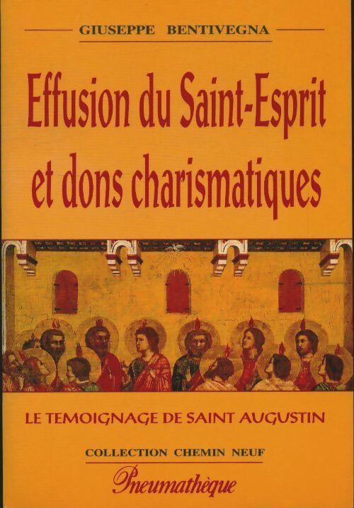 Livrenpoche : Effusion du Saint-Esprit et dons charismatiques - Giuseppe Bentivegna - Livre