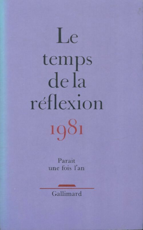 Livrenpoche : Le temps de la réflexion 1981  - Collectif - Livre