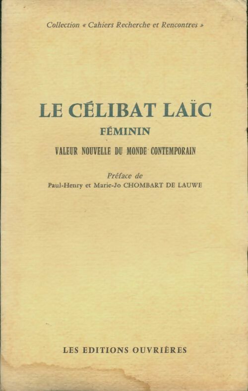 Livrenpoche : Le célibat laïc féminin - Collectif - Livre