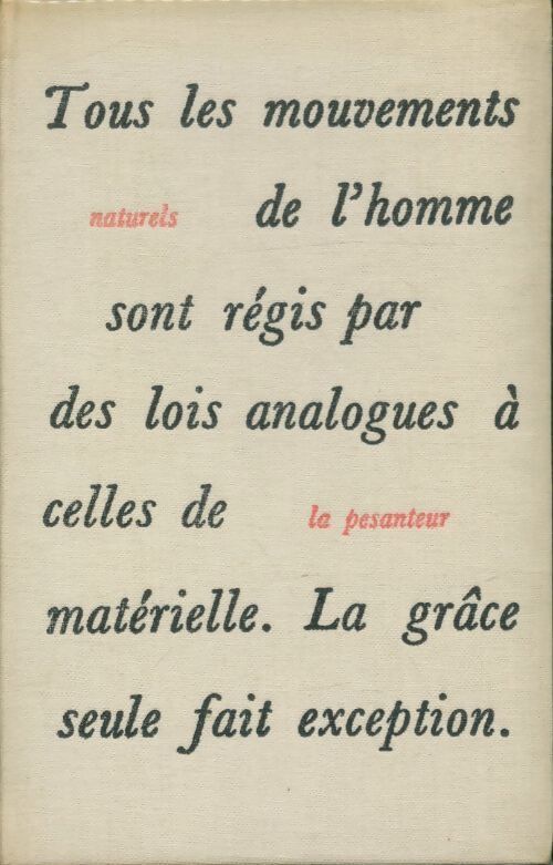 Livrenpoche : La pesanteur et la grâce - Simone Weil - Livre