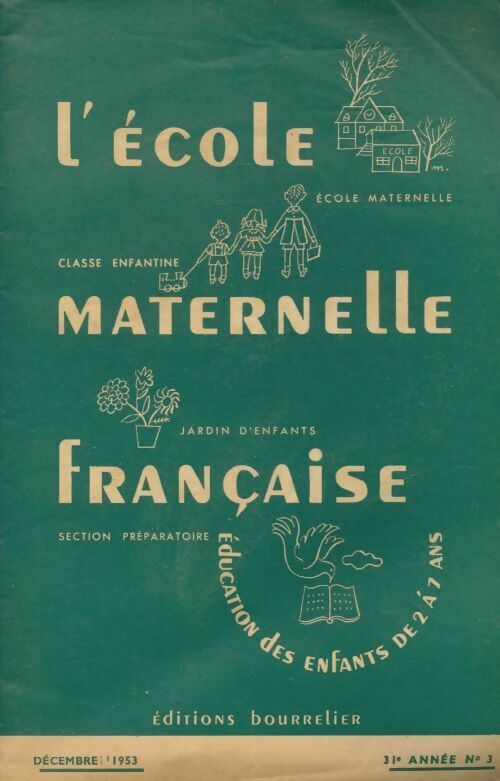 Livrenpoche : L'école maternelle française n°3 - Collectif - Livre