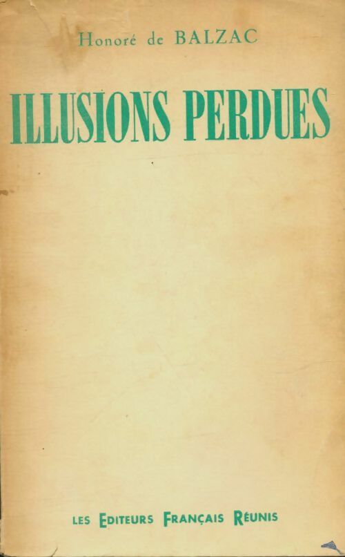 Livrenpoche : Illusions perdues - Honoré De Balzac - Livre