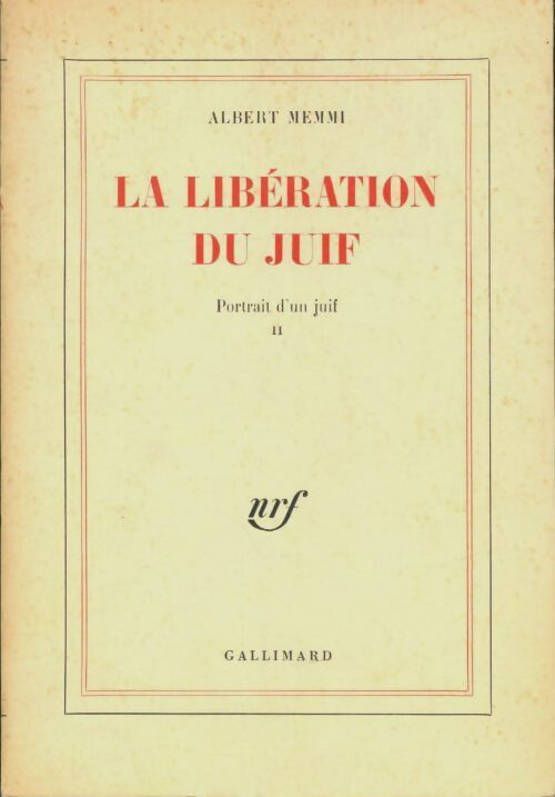 Livrenpoche : Portrait d'un juif Tome II : La libération du juif - Albert Memmi - Livre