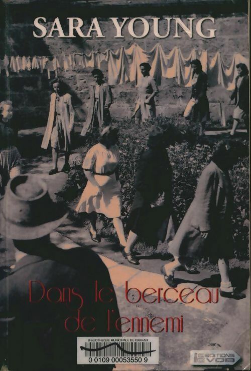 Livrenpoche : Dans le berceau de l'ennemi - Sara Young - Livre