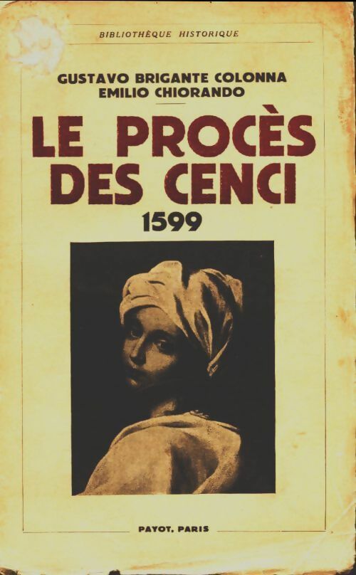 Livrenpoche : Le procès des Cenci 1599 - Emilio Chiorando - Livre
