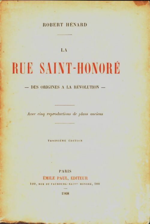 Livrenpoche : La rue Saint-Honoré - Robert Hénard - Livre