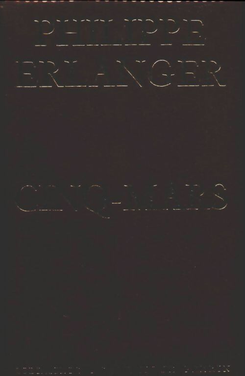 Livrenpoche : Cinq mars - Philippe Erlanger - Livre