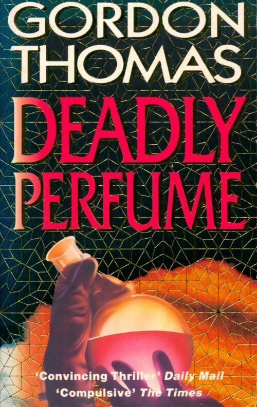 Livrenpoche : Deadly perfume - Gordon Thomas - Livre