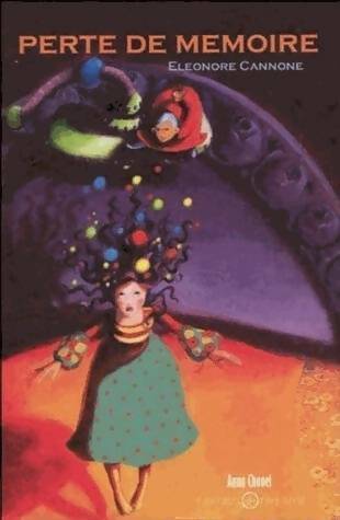 Livrenpoche : Perte de mémoire - Eléonore Cannone - Livre