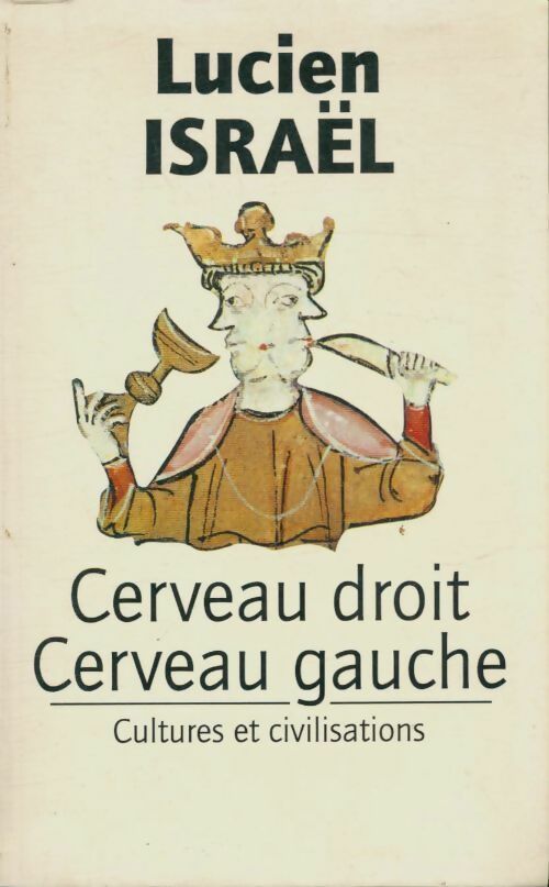 Livrenpoche : Cerveau droit, cerveau gauche - Lucien Israel - Livre