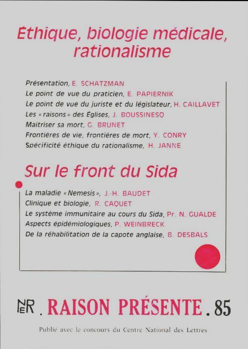 Livrenpoche : Raison présente n°85 : Ethique, biologie médicale, rationalisme - Collectif - Livre
