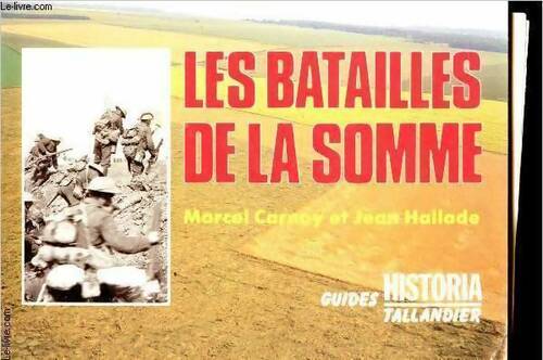 Livrenpoche : Les batailles de la somme - J. Hallade - Livre