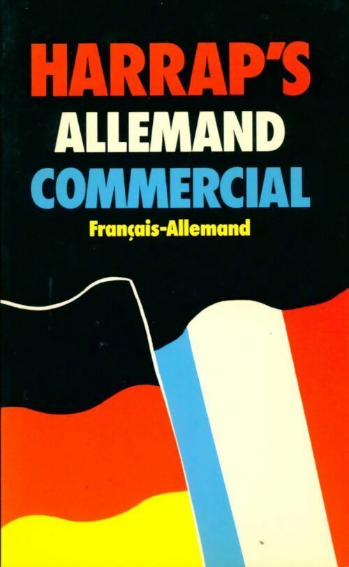 Livrenpoche : Dictionnaire allemand-français, français-allemand - Harrap Weis Haberfellner - Livre