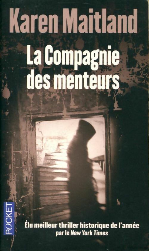 Livrenpoche : La compagnie des menteurs - Karen Maitland - Livre