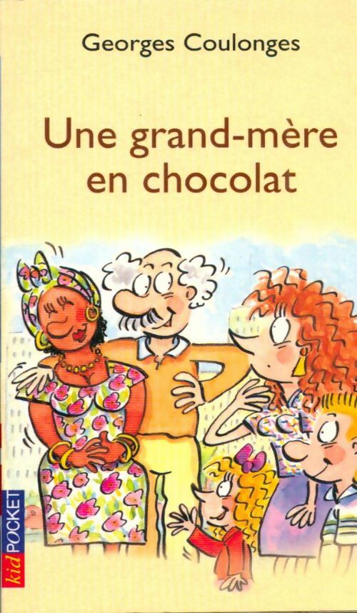 Livrenpoche : Une grand-mère en chocolat - Georges Coulonges - Livre