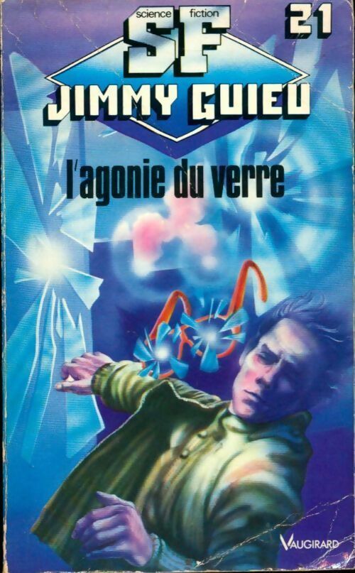 Livrenpoche : L'agonie du verre - Jimmy Guieu - Livre