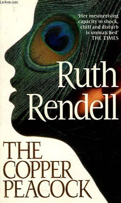 Livrenpoche : The Copper Peacock - Ruth Rendell - Livre
