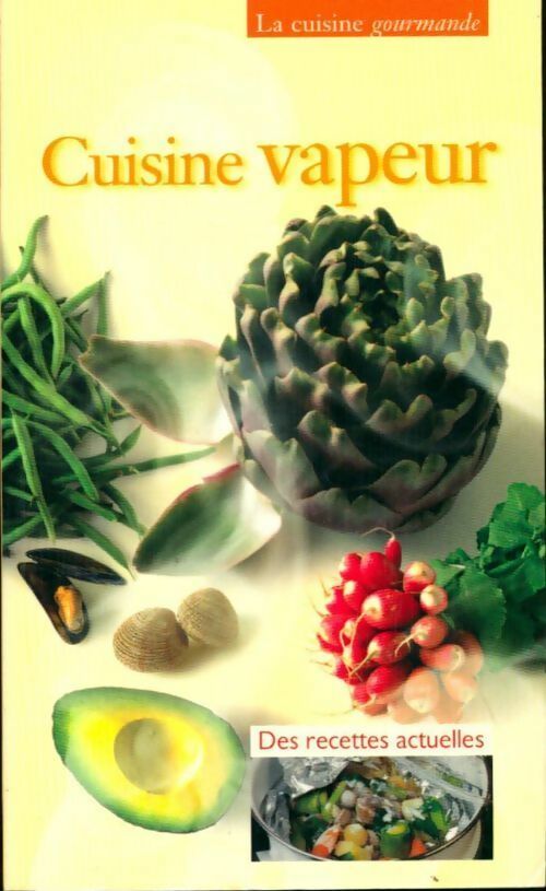 Livrenpoche : Cuisine vapeur - Claude Herlédan - Livre