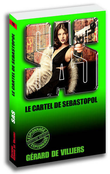 Livrenpoche : Le cartel de Sébastopol - Gérard De Villiers - Livre