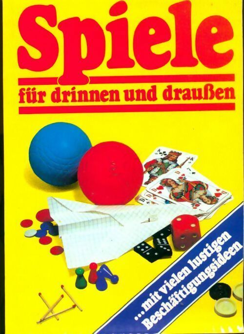 Livrenpoche : Spiele für drinnen und draußen - Collectif - Livre