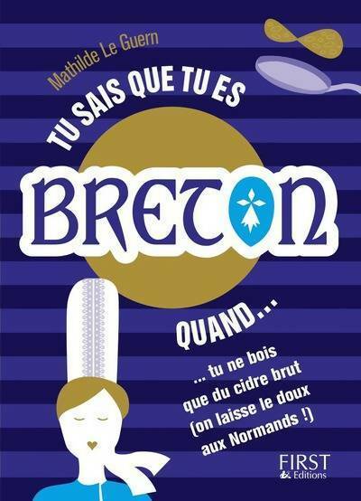Livrenpoche : Tu sais que tu es breton quand... - Mathilde Le Guern - Livre