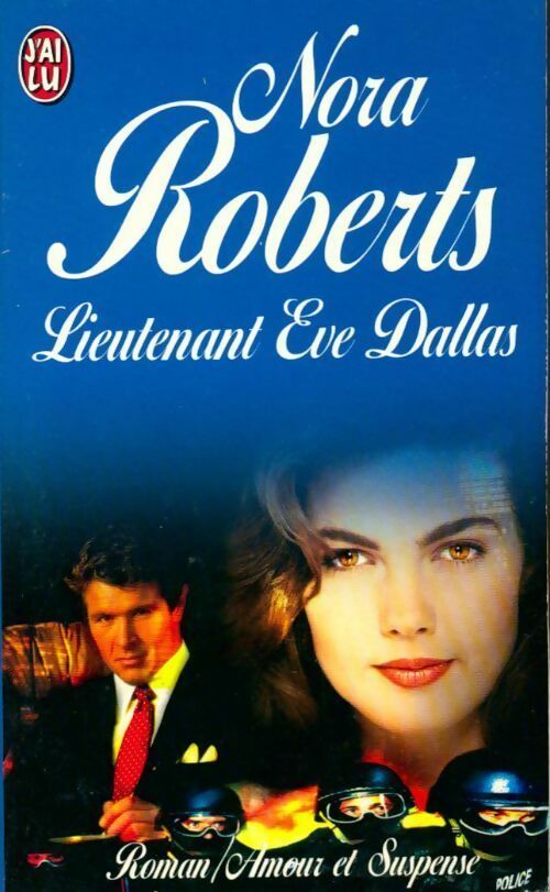 Livrenpoche : Lieutenant Eve Dallas Tome I - Nora Roberts - Livre