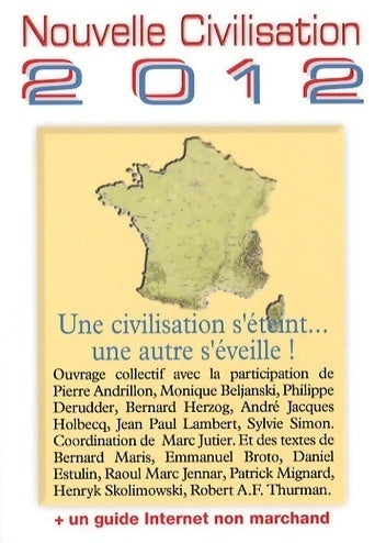 Livrenpoche : Nouvelle civilisation 2012 - Marc Jutier - Livre