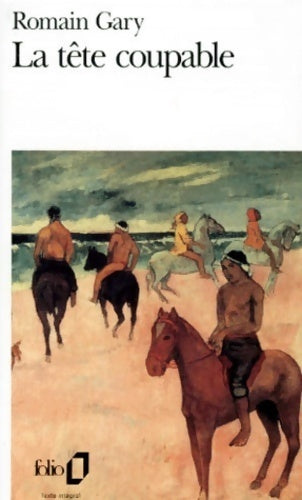 La tête coupable - Romain Gary - Livre