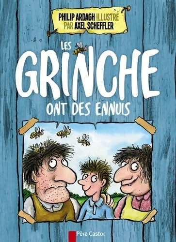 Livrenpoche : Les grinche ont des ennuis - Philip Ardagh - Livre