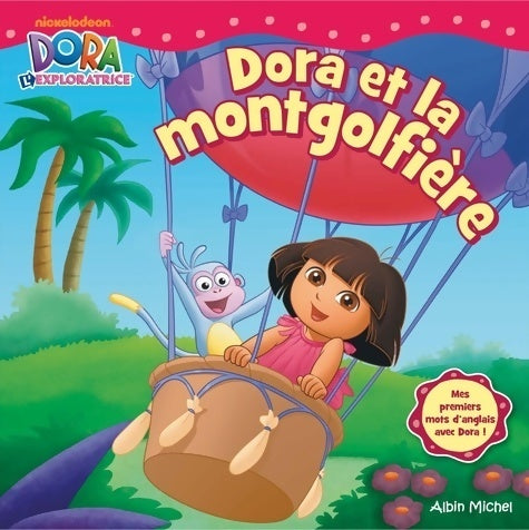 Livrenpoche : Dora et la montgolfière - Collectif - Livre