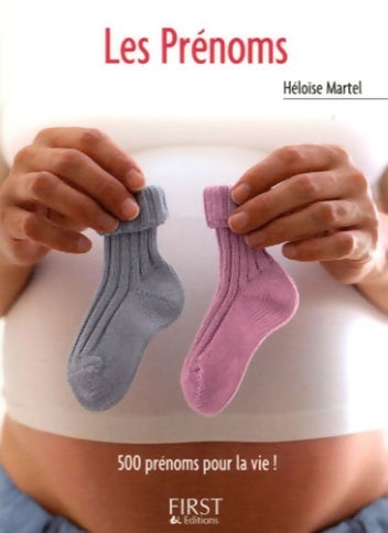 Livrenpoche : Les prénoms - Héloïse Martel - Livre