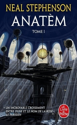 Livrenpoche : Anatèm Tome I - Neal Stephenson - Livre