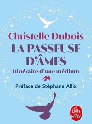 Livrenpoche : La passeuse d'âmes - Christelle Dubois - Livre