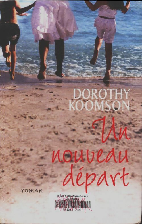 Livrenpoche : Un nouveau départ - Dorothy Koomson - Livre