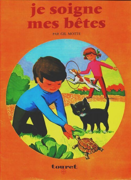 Livrenpoche : Je soigne mes bêtes - Gil Motte - Livre